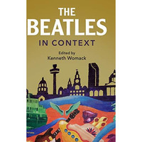 The Beatles in Context [Hardcover]