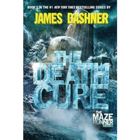 The Death Cure (Maze Runner, Book Three) [Hardcover]