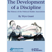 The Development of a Discipline: The History of the Political Studies Associatio [Paperback]