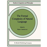 The Formal Complexity of Natural Language [Hardcover]