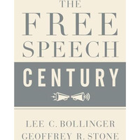 The Free Speech Century [Paperback]