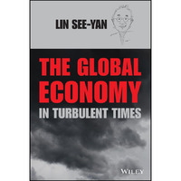 The Global Economy in Turbulent Times [Hardcover]