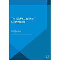 The Globalization of Strangeness [Paperback]