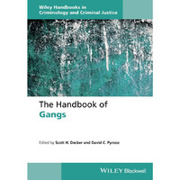 The Handbook of Gangs [Hardcover]