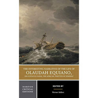 The Interesting Narrative of the Life of Olaudah Equiano, Or Gustavus Vassa, The [Paperback]