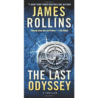 The Last Odyssey: A Sigma Force Novel [Paperback]