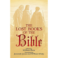 The Lost Books of the Bible [Unknown]