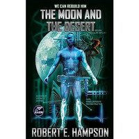 The Moon and the Desert [Paperback]