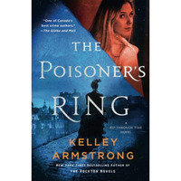 The Poisoner's Ring: A Rip Through Time Novel [Paperback]