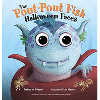 The Pout-Pout Fish Halloween Faces [Board book]