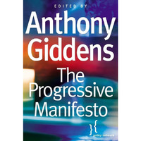 The Progressive Manifesto: New Ideas for the Centre-Left [Paperback]