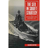 The Sea in Soviet Strategy [Paperback]