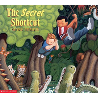 The Secret Shortcut [Paperback]