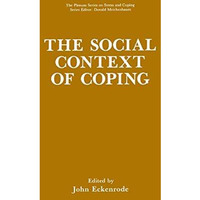 The Social Context of Coping [Paperback]