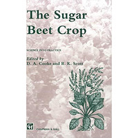 The Sugar Beet Crop [Paperback]