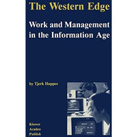 The Western Edge: Work and Management in the Information Age [Paperback]