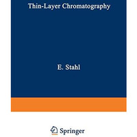 Thin-Layer Chromatography: A Laboratory Handbook [Paperback]