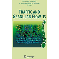 Traffic and Granular Flow '13 [Hardcover]