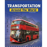 Transportation Around the World [Paperback]