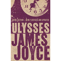 Ulysses: Annotated Edition [Paperback]