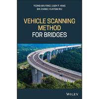 Vehicle Scanning Method for Bridges [Hardcover]