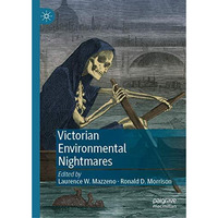 Victorian Environmental Nightmares [Hardcover]