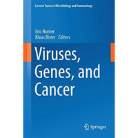 Viruses, Genes, and Cancer [Hardcover]