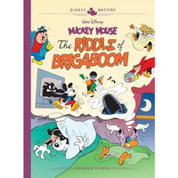 Walt Disney's Mickey Mouse: The Riddle of Brigaboom: Disney Masters Vol. 23 [Hardcover]