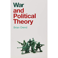 War and Political Theory [Paperback]