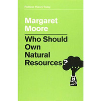 Who Should Own Natural Resources? [Paperback]