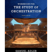 Workbook for The Study of Orchestration [Paperback]