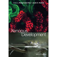 Xenopus Development [Hardcover]