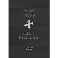 Young People and Political Participation: Teen Players [Paperback]