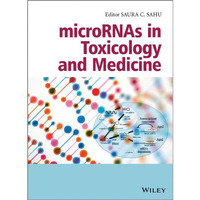 microRNAs in Toxicology and Medicine [Hardcover]