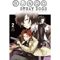 Bungo Stray Dogs, Vol. 2 (light novel): Osamu Dazai and the Dark Era [Paperback]