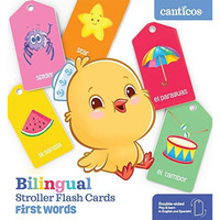 Canticos Bilingual Stroller Flash Cards: First Words [Board book]