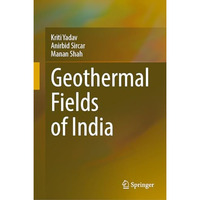 Geothermal Fields of India [Hardcover]