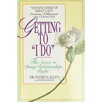 Getting to 'I Do' [Paperback]