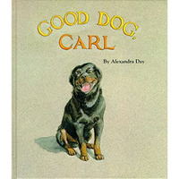 Good Dog, Carl [Hardcover]