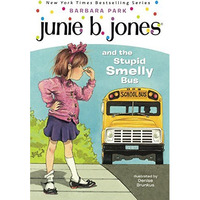 Junie B. Jones And The Stupid Smelly Bus [Unknown]
