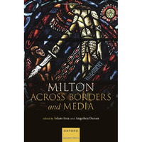 Milton Across Borders and Media [Hardcover]
