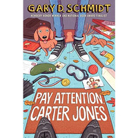 Pay Attention, Carter Jones [Hardcover]