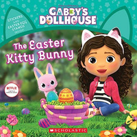 The Easter Kitty Bunny (Gabby's Dollhouse Storybook) [Paperback]