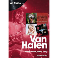 Van Halen: every album, every song [Paperback]
