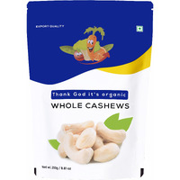 Thank god its organic Whole cashews 250 gm