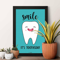 Artinkart- Dentist Toothsday Framed Poster, Dental Frames For Clinic Wall, Dental Posters For Hospital Opd, Clinic, Room Decor, Wall Decoration, Dentist Gifts (Synthetic Wood, 9.5X13.5 Inch)