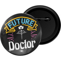 Dhcrafts Pin Badges Future Doctor Glossy Finish Design Pack Of 1 (58Mm)