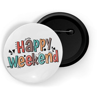 Dhcrafts Pin Badges White Weekend Glossy Finish Design Pack Of 1