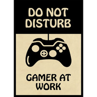 Printnet Do Not Disturb Gamer At Work Artwork Wall Decor For Gamer House (300 Gsm Poster With Double Side Tape, Medium 12 X 18 Inch)