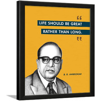 Chaka Chaundh - Motivational Leader Quotes Frames - Framed Posters With Frame  Fit B. R. Ambedkar Quotes Wall Frames For Office, Student And Study Room - Photos With Quotes - (14 X 11 Inches)